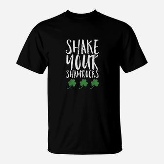 Funny St Patricks Day Shake Your Shamrocks Cute Fun T-Shirt | Crazezy