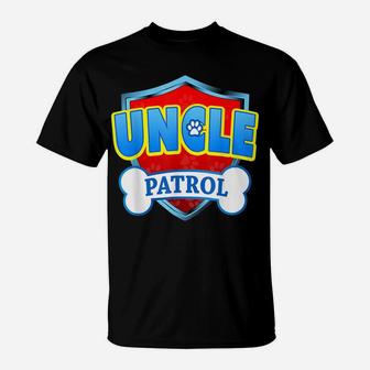 Funny Uncle Patrol - Dog Mom, Dad For Men Women Tee T-Shirt | Crazezy UK