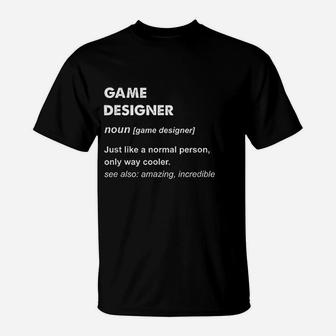 Game Designer Gift T-Shirt - Thegiftio UK