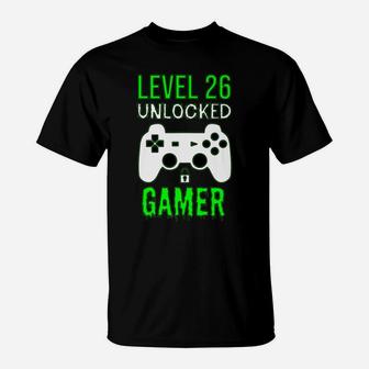 Gamer 26Th Birthday Funny Gift - Level 26 Unlocked Gamer T-Shirt | Crazezy CA
