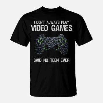Gamer Funny Gaming Video Games Gift Teens Teenage Boys Girls T-Shirt | Crazezy CA