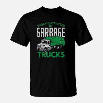 Garbage Dump Truck Excavator Funny Easily Distracted Gift T-Shirt | Crazezy