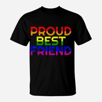Gay Ally Proud Best Friend Pride Shirt Lgbt Rainbow Flag Bff T-Shirt | Crazezy