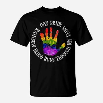 Gay Pride Rainbow Blood Runs Through My Vein Lgbtq T-Shirt - Monsterry CA