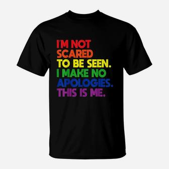 Gay Saying Rainbow Pride Flag Lgbtq Inspirational Lgbt Gift T-Shirt | Crazezy CA