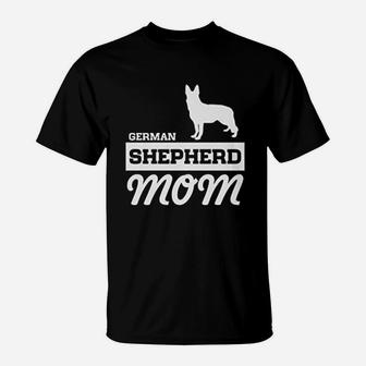 German Shepherd Mom T-Shirt | Crazezy CA