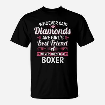 Girl's Best Friend Is A Boxer Dog Puppy Pet Animal Rescue T-Shirt | Crazezy CA