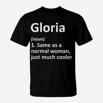 Gloria Definition Personalized Name Funny Birthday Gift Idea T-Shirt | Crazezy
