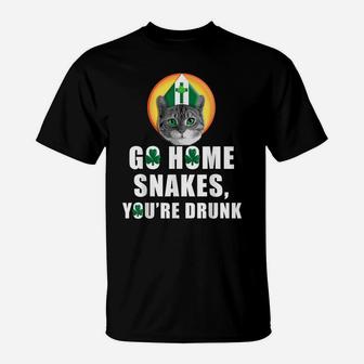 Go Home Snakes You're Drunk Funny St Patrick Day Tshirt T-Shirt | Crazezy UK