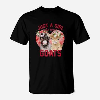 Goat Girl Women Mom Farmer Gift Just A Girl Who Loves Goats T-Shirt | Crazezy AU