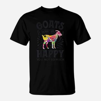 Goats Make Me Happy You Not So Much Goat Silhouette Flower T-Shirt | Crazezy