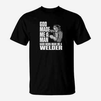 God Made Me A Man Hard Work Made Me A Welder Welding Premium T-Shirt - Thegiftio UK