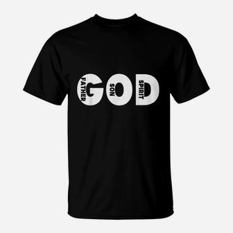 God Three Persons Father Son Holy Spirit T-Shirt | Crazezy