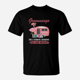Grammingo Like A Normal Grandma Only More Awesome T-Shirt | Crazezy CA