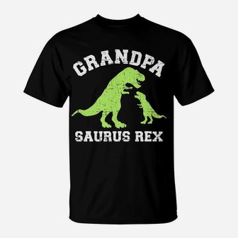 Grandpasaurus Rex Dinosaur For Grandpa T-Shirt | Crazezy