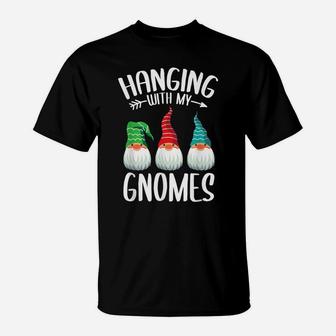 Hanging With My Gnomies Funny Family Christmas Holiday Gnome T-Shirt | Crazezy