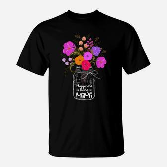 Happiness Is Being A Mimi Shirt Gift For Grandma Mom Flower T-Shirt | Crazezy