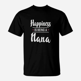 Happiness Is Being A Nana Grandma T-Shirt - Thegiftio UK