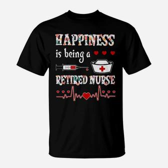 Happiness Is Being A Nurse T-Shirt - Monsterry AU