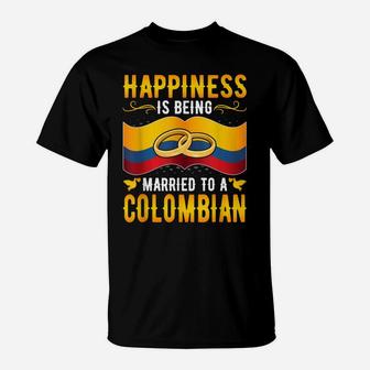 Happiness Is Being Married To A Colombian Girl Wife Husband T-Shirt | Crazezy