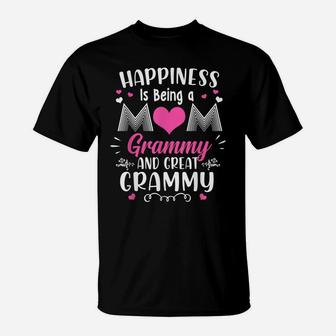Happiness Is Being Mom Grammy And Great Grammy Mothers Day T-Shirt | Crazezy DE