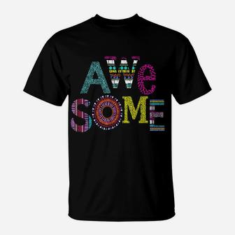 Happy Colorful Awesome T-Shirt | Crazezy DE
