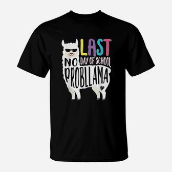 Happy Last Day Of School No Probllama Llama Teacher T-Shirt | Crazezy