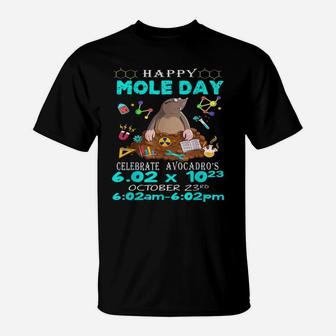 Happy Mole Day October 23Rd Funny Chemistry Science T-Shirt | Crazezy CA
