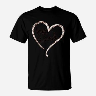 Heart Be Kind T-Shirt | Crazezy