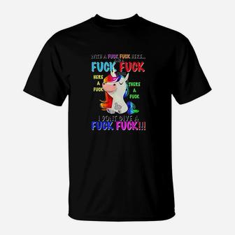 Here A F Uckthere A F Uck I Dont Give A F Uck Funny Unicorn T-Shirt | Crazezy