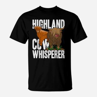 Highland Cow Whisperer Scottish Farm Animal Highland Cow T-Shirt | Crazezy