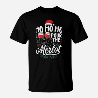 Ho Ho Ho Pour The Merlot Funny Drinking Xmas Party Sweatshirt T-Shirt | Crazezy