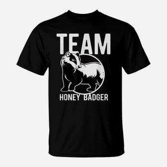 Honey Badger Team Marten Ratel Don't Gift Men Women Kids T-Shirt | Crazezy
