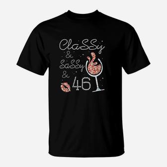 Hot Kiss And Wine Classy & Sassy 46 Years Old Happy Birthday T-Shirt | Crazezy DE
