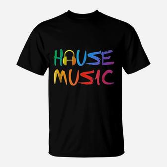 House Music T-Shirt | Crazezy