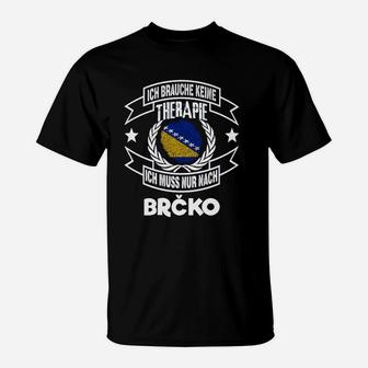 Humorvolles Brčko-Therapie Schwarzes T-Shirt, Lustiges Design - Seseable