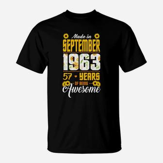 I Am A Sunflower And I Was Born In 1963 Until September 2020 Is 57 Years Of Being Awesome T-Shirt - Thegiftio UK
