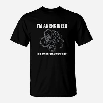 I Am An Engineer T-Shirt | Crazezy