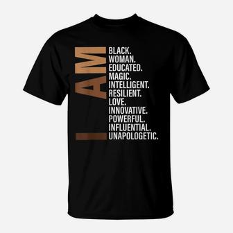 I Am Black Woman Educated Melanin Black History Month Gift T-Shirt | Crazezy