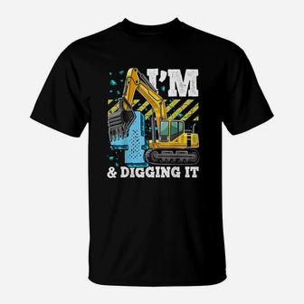I Am Digging It T-Shirt | Crazezy AU