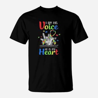 I Am His Voice He Is My Heart Autism Awareness T-Shirt | Crazezy