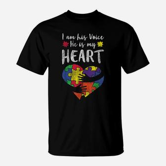 I Am His Voice Mom Dad Family Autistic Kids Autism Awareness T-Shirt | Crazezy CA