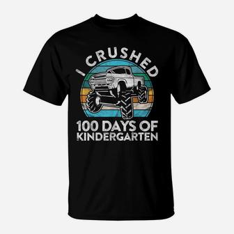 I Crushed 100 Days Of Kindergarten Gift Monster Truck Pre-K T-Shirt | Crazezy DE