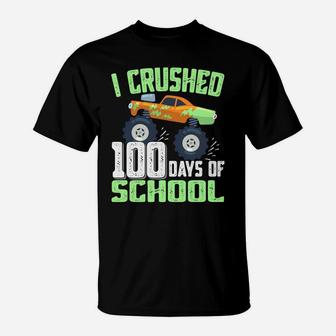 I Crushed 100 Days Of School Monster Truck Gifts Boys Kids T-Shirt | Crazezy