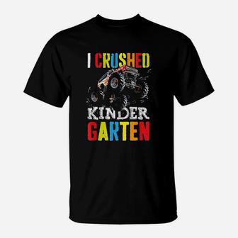 I Crushed Kindergarten T-Shirt | Crazezy DE