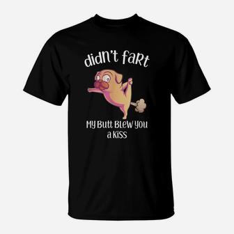 I Did Not Fart Kiss Funny Bulldog Gift Valentines Day T-Shirt - Seseable