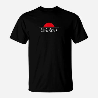 I Dont Know Text With Japan Rising Sun T-Shirt | Crazezy DE
