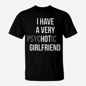 I Have A Girlfriend T-Shirt - Monsterry DE