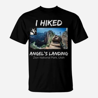 I Hiked Angel's Landing Zion National Park Utah T-Shirt | Crazezy