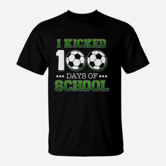 I Kicked 100 Days Of School Soccer Sports Boys Kids Gift T-Shirt | Crazezy UK